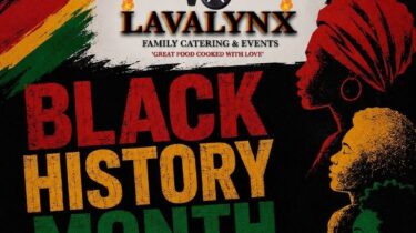 Black History Month 2026 | LavaLynx Family Catering and Events Featured Image of Top Part of Flyer